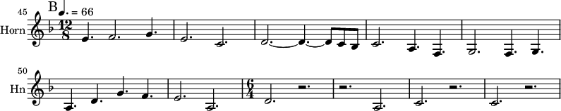 
\new Staff \with {
  midiInstrument = "french horn"
  instrumentName = "Horn"
  shortInstrumentName = #"Hn"
 }
 \relative c {
   \tempo 4.=66
  \time 12/8 \key f \major 
 \transposition f
    \set Score.currentBarNumber = #45
  \bar "||" \mark B
  e'4. f2. g4.
  e2. c2.
  d2.~ d4.~ d8 c bes
  c2. a4. f4.
  g2.  f4. g4.
  a4.  d4.  g4.  f4.
  e2. a,2. 
  \time 6/4
  d2. r2.
  r2. a2.
  c2. r2.
  c2. r2.
 } 
