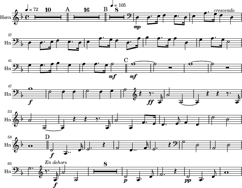 
\new Staff \with {
  midiInstrument = "french horn"
  shortInstrumentName = #"Hn"
  instrumentName = #"Horn"
 }
 \relative c {
\transposition f
 \time 4/4 \key f \major 
\compressFullBarRests
\override MultiMeasureRest.expand-limit = #1
   \tempo 4=72
   R1*10

 \bar "||" \mark A
   R1*16
 \bar "||" \mark B
   \tempo 4=105
   R1*8
  \clef bass
 
  d4 \mp d8. e16 f4 e8. d16
  e4 a8. g16  ^\markup { \italic "crescendo" }  f4 d4
  d4 d8. e16 f4 e8. d16
  e4 a8. g16 f4 d8. a'16
  bes4 a8. g16 a4 d,4
  g4 a8. g16 e2
  g4 g8. a16 bes4 g4
  a4 a8. g16 a2 \mf

 \bar "||" \mark C
  a1~ \mf
  a2 r2
  a1~
  a2 r2
  bes1 \f
  f2 f4 f4
  g2 f4 g
  a2 \clef G r4 r8. \ff a16

 a'2  a,2~
  a4 r4 r4 r8. a16
  a'2  a,2~
  a4 r4 r4 r8. a16
  a'2 a,4 f'8. e16
  d4. e8 f4 d4
  d'2 bes2
  a1

 \bar "||" \mark D
    d,2 \f a4.. d16
    e2. r4
    f2 d4.. f16
    e2. r4
  \clef bass
    g,2 d2
    a2 d2
    g2. \clef G r8.  ^\markup { \italic "En dehors" } a16 \f
    a'2 a,2
    R1*8
    d2 \p a4. d8
    f2. r4
    d2 \pp a4. d8
    a'1
 } 
