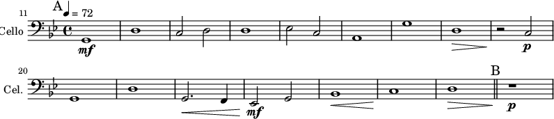 
\new Staff \with {
  midiInstrument = "cello"
  shortInstrumentName = #"Cel. "
  instrumentName = #"Cello "
  } {
  \clef bass \relative c {  
   \time 4/4 \key bes \major \tempo 4 = 72 
 \set Score.currentBarNumber = #11
 \bar "||" \mark A
  g1 \mf
  d'1
  c2 d2
  d1
  ees2 c2
  a1
  g'1
  d1 \>
  r2 \! c2 \p
  g1
  d'1
  g,2. \< f4
  ees2 \! \mf g2
  bes1 \<
  c1 \!
  d1 \> 
  \bar "||" \mark B 
  r1 \! \p
 }
}
