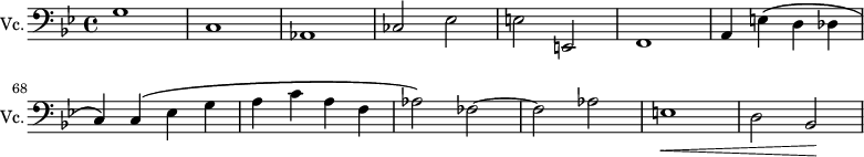 
\new Staff \with {
  midiInstrument = "Cello"
  shortInstrumentName = #"Vc."
  instrumentName = #"Vc."
  } {
  \clef bass \relative c' {  
   \time 4/4 \key bes \major 
 \set Score.currentBarNumber = #61
  g1
  c,1
  aes1
  ces2 ees
  e2 e,
  f1
  a4 e' \( d des
  c4 \) c \( ees g
  a4 c a f
  aes2 \) fes2~
  fes2 aes2
  e1 \<
  d2 bes \!
}}
