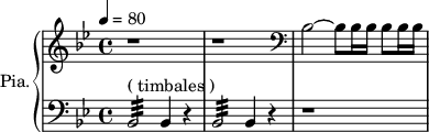 
\new PianoStaff \with { 
       instrumentName = #"Pia." 
       shortInstrumentName = #"P. "
       } 
 <<
      \new Staff \relative c'' { 
        \time 4/4 \key bes \major 
 \tempo 4 = 80
        r1 r 
        \clef bass
       bes,2~ bes8 bes16 bes16 bes8 bes16 bes16 
}
      \new Staff \relative c { 
        \clef bass
       \time 4/4 \key bes \major
             bes2:32 ^\markup "( timbales ) " bes4 r4
           bes2:32 bes4 r4
            r1
}
>>
