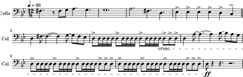 
\new Staff \with {
  midiInstrument = "cello"
  shortInstrumentName = #"Cel. "
  instrumentName = #"Cello "
  } {
  \clef bass \relative c {  
   \time 4/4 \key bes \major \tempo 4 = 68 
      \time 12/8  \tempo 4 = 102 
      fis4. r8 fis8 g8 a4. g4.
      g1.
      a2. fis4. d4.
      ees4 ^>  ees4 ^> ees4 ^>  ees4 ^>  d4 ^> c4 ^> 
      \bar "||" d4 fis8~ fis4.~ fis4 g8~ g8 fis8 ees8
      d8 ^>  d16 d16 d16 d16   d8 ^> d16 d16 d16 d16  d8 ^> d16 d16 d16 d16  \cresc d8  ^> d8 ^> d8 ^>
      d4 a'8~ a4.~ a4 bes8~ bes a g
      d8 ^> d16 d16 d16 d16   d8 ^> d16 d16 d16 d16  d8 ^> d16 d16 d16 d16  d8  ^> d8 ^> d8 ^>
      d8 ^>  d16 d16 d16 d16   d8 ^> d16 d16 d16 d16  d8 ^> d16 d16 d16 d16  d8  ^> d8 ^> d8 ^>
      d8 \ff r4 r4. r2.
  }
}
