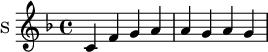 \new Staff \with {
midiInstrument = "voice oohs"
instrumentName = #"S "
shortInstrumentName = #"S "
} {
\relative c' {
\time 4/4 \key f \major
c f g a
a g a g
}
}