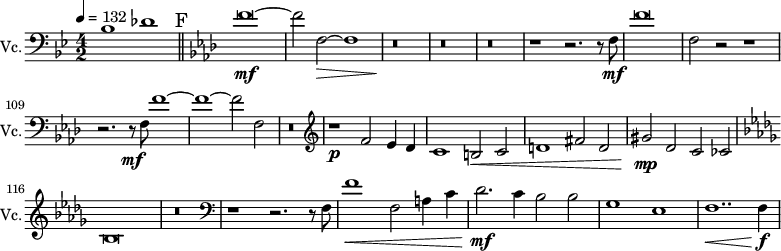 
\new Staff \with {
  midiInstrument = "Cello"
  shortInstrumentName = #"Vc."
  instrumentName = #"Vc."
  } {
  \clef bass \relative c' {  
    \time 4/2 \key bes \major \tempo 4 = 132
 \set Score.currentBarNumber = #100
   bes1 des1
   \bar "||"  \mark F
 \key aes \major 
    f\breve~ \mf
    f2 f,2~ \> f1
    r\breve \! r r
    r1 r2. r8 f8 \mf
    f'\breve
    f,2 r2 r1
    r2. r8 \mf f8 f'1~ 
    f1~ f2 f,2
    r\breve
  \clef G
    r1 \p f'2 ees4 des
    c1 b2 \< c2
    d1 fis2 d2 
    gis2 \mp \! des2 c2 ces2
  \key des \major
    bes\breve
    r\breve
  \clef bass
    r1 r2. r8 f
    f'1 \< f,2 a4 c
    des2. \mf \! c4 bes2 bes
    ges1 ees1
    f1.. \< f4 \! \f
 
}}
