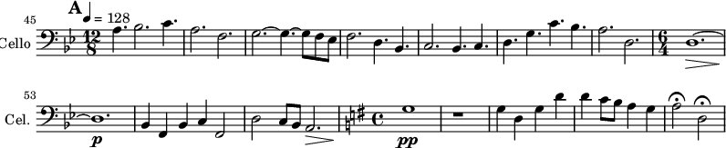 
\new Staff \with {
  midiInstrument = "cello"
  shortInstrumentName = #"Cel. "
  instrumentName = #"Cello "
  } {
  \clef bass \relative c' {  
   \key bes \major 
  \set Score.currentBarNumber = #21
       \bar    "||" \mark \default
      \time 12/8  \tempo 4 = 128
 \set Score.currentBarNumber = #45
   a4. bes2. c4.
   a2. f2.
   g2.~ g4.~ g8 f ees
   f2. d4. bes4.
   c2. bes4. c4.
   d4. g4. c4. bes4.
   a2. d,2.
 \time 6/4
   d1.~ \>
  d1. \p \!
  bes4 f bes c f,2
   d'2 c8 bes a2. \>
 \key g \major \time 4/4
  g'1 \pp
  r1
  g4 d g d'
  d4 c8 b a4 g
  a2 \fermata d,2 \fermata \< \!
  }
}
