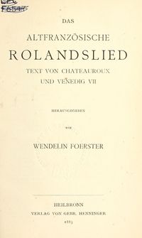 Das altfranzösische Rolandslied (1883) Foerster n 008.jpg
