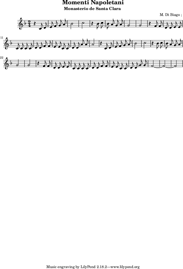 \header {
title = "Momenti Napoletani"
subtitle = "Monasterio de Santa Clara "
composer = " M. Di Biago ; "
}
musiqueSopranoA = {
r4 c,8 d e f g a bes2 c2
r4 bes8 c bes a g a g2 g2
r4 f8 f d d e e c c |
c c d d f f | e e
}
<<
\new Staff {
\relative c'' {
\key d \minor
\time 2/4
\autoBeamOff
\musiqueSopranoA
c8 c d d a' a a2
\musiqueSopranoA
c8 c d d g g f2 ~ f2 ~ f2
}
}
>>