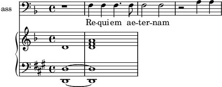 
<<
\new Staff \with {
  midiInstrument = "cello"
  shortInstrumentName = #"B "
  instrumentName = #"Bass "
  } {
  \clef bass \relative c {  
   \time 4/4 \key f \major 
        r1
        f4 f f4. f8
        f2 f2
        r2 a4 a4
     } }
 \addlyrics { 
             Re -- qui -- em ae -- ter -- nam
  }

 \new PianoStaff <<
     \new Staff  \with {
  midiInstrument = "church organ"
  }  \relative c' {
       \key f \major  \time 4/4
       d1 <d f a>1
     }
     \new Staff \with {
  midiInstrument = "church organ"
  } \relative c {
        \clef bass
       \key a \major  \time 4/4 
         <d, d'>1~ <d d'>1
 
     }
 >>
>>
