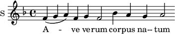 
\new Staff \with {
  midiInstrument = #"church organ"
  instrumentName = #"S "
  shortInstrumentName = #"S "
  } {
  \relative c' {  
     \set Score.timing = ##f
       \key f \major
       f4 ( g a ) f 
       g f2
       bes4 a g a2
  }  }
 \addlyrics { 
              A -- ve ve -- rum
              cor -- pus na-- tum
            }
