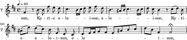 
\new Staff \with {
  midiInstrument = "trumpet"
  shortInstrumentName = #"T "
  instrumentName = #"T "
  } {
   \relative c {  
   \clef "treble_8"
   \time 4/4 \key b \minor 
  \set Score.currentBarNumber = #120
   \tempo 4 = 80
     \autoBeamOff 
%120
     fis4 r8 b8~ b fis' e d 
     cis4. b16 [cis] d8 e fis d
     b4. ais16 [b] cis4. b16 [cis] 
     d8 cis b4 r8 cis [(d)] b
     ais8 [( e' )] d [( cis )] b e, d cis
     d8 [ e16 fis g8 fis] e [ais b cis]
      d8 [b] fis4 fis2\fermata
   }  }
 \addlyrics { 
              son,
              Ky -- ri -- e  e -- le  - - i -- son,
              e -- le - - - - i -- son,
              Ky -- ri -- e  e -- le  -- i -- son,
              e -- le - -  i -- son,            
            }

