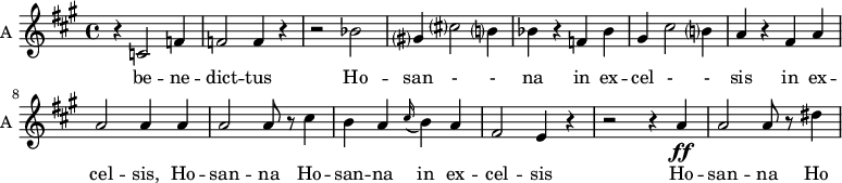 
\new Staff \with {
  midiInstrument = "violin"
  instrumentName = #"A "
  shortInstrumentName = #"A "
  } {
  \relative c' {  
   \time 4/4 \key a \major 
        r4 c2 f4
        f2 f4 r4
        r2 bes2
        gis?4 cis?2 b?4
        bes4 r4 f4 bes4
        gis4 cis2 b?4
        a4 r4 fis a
        a2 a4 a
        a2 a8 r8 cis4
        b4 a4  \appoggiatura cis16  b4 a4
        fis2 e4 r4
        r2 r4 a4 \ff
        a2 a8 r8 dis4
  }  }
 \addlyrics { 
              be -- ne -- dict -- tus
              Ho -- san - - na in ex -- cel - - sis
              in ex -- cel -- sis, Ho -- san -- na 
               Ho -- san -- na in ex -- cel -- sis
               Ho -- san -- na 
               Ho -- san -- na in ex -- cel -- sis
            }
