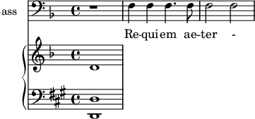 
<<
\new Staff \with {
  midiInstrument = "cello"
  shortInstrumentName = #"B "
  instrumentName = #"Bass "
  } {
  \clef bass \relative c {  
   \time 4/4 \key f \major 
        r1
        f4 f f4. f8
        f2 f2
        
     } }
 \addlyrics { 
             Re -- qui -- em ae -- ter - nam
  }

 \new PianoStaff <<
     \new Staff  \with {
  midiInstrument = "church organ"
  }  \relative c' {
       \key f \major  \time 4/4
       d1
     }
     \new Staff \with {
  midiInstrument = "church organ"
  } \relative c {
        \clef bass
       \key a \major  \time 4/4 
         <d, d'>1
 
     }
 >>
>>
