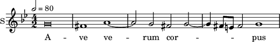
\new Staff \with {
  midiInstrument = #"Flute"
  instrumentName = #"S"  shortInstrumentName = #"S"
 } 
  {                                    % soprano A
  \relative c'' { 
        \key bes \major
	\time 4/2
        \clef "treble"
\tempo 2 = 80
		\once \override NoteHead.style = #'baroque   g\breve
	fis1 a~
	a2 g fis g~
	g4 fis8 e fis2 g1
     }
\addlyrics { 
A -- ve ve -- rum cor -- _ _ _ _ pus
}
}
