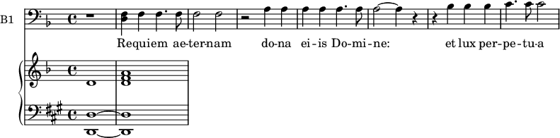 <<
\new ChoirStaff
<<
\new Staff \with {
midiInstrument = "cello"
shortInstrumentName = #"B "
instrumentName = #"B1 "
} {
\clef bass \relative c {
\time 4/4 \key f \major
r1
<d f>4 f f4. f8
f2 f2
r2 a4 a4
a4 a4 a4. a8
a2~ a4 r4
r4 bes4 bes bes
c4. c8 c2
} }
\addlyrics {
Re -- qui -- em ae -- ter -- nam
do -- na ei -- is Do -- mi -- ne:
et lux per -- pe -- tu -- a
}
>>
\new PianoStaff <<
\new Staff \with {
midiInstrument = "church organ"
} \relative c' {
\key f \major \time 4/4
d1 <d f a>1
}
\new Staff \with {
midiInstrument = "church organ"
} \relative c {
\clef bass
\key a \major \time 4/4
<d, d'>1~ <d d'>1
}
>>
>>