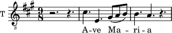 
\new Staff \with {
  midiInstrument = "trumpet"
  shortInstrumentName = #"T "
  instrumentName = #"T "
  } {
  \relative c' {  
   \clef "treble_8"
   \time 9/8 \key a \major 
        r2. r4.
        cis4. e,4. gis8 (a b)
        b4. a4. r4.
  }  }
 \addlyrics { 
             A -- ve Ma -- ri -- a 
             A -- ve Ma -- ri -- a 
            }
