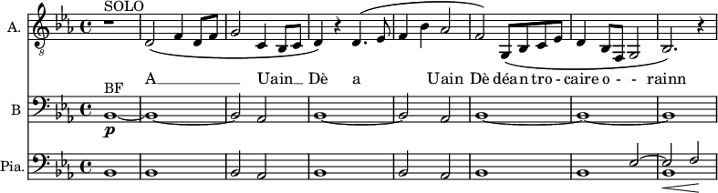 
<<

\new Staff \with {
  midiInstrument = "flute"
  shortInstrumentName = #"Alto "
  instrumentName = #"A. "
 } {
  \relative c' { 
   \clef "treble_8"
   \set Staff.midiMaximumVolume = #0.9
   \set Score.currentBarNumber = #17
    \key c \minor
    r1^SOLO 
    d,2\( f4 d8 f
    g2 c,4 bes8 c
    d4\) r d4.\( ees8
    f4 bes aes2 
    f2\)  g,8\( bes c ees 
    d4 bes8 f g2
    bes2.\) r4 
   
 }
 \addlyrics { A __ _ _ _ _ Uain __ _ _
              Dè a__ _ _ _ Uain   Dè 
              déa -- n tro  - caire o - -  rainn
             }
}

\new Staff \with {
  midiInstrument = "violin"
  shortInstrumentName = #"B "
  instrumentName = #"B "
  } {
  \clef bass \relative c {  
   \set Staff.midiMaximumVolume = #0.9

    \key c \minor
     bes1~\p^BF
     bes1~
     bes2 aes
     bes1~
     bes2 aes
     bes1~
     bes1~
     bes1


   
 }
 \addlyrics { 
             
             }
}




    \new PianoStaff  \with { instrumentName = #"Pia." shortInstrumentName = #"P"} 
    <<
        \set PianoStaff.connectArpeggios = ##t

        

      
      \new Staff \relative c { 
        \clef bass
        \key c \minor
        bes1
        bes1
        bes2 aes
        bes1
        bes2 aes
        bes1
        << { s2 ees~ ees\< f\! } \\ {bes,1 bes1 } >>
       } 
    >>

>>
