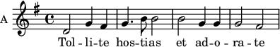\new Staff \with {
midiInstrument = "violin"
instrumentName = #"A "
shortInstrumentName = #"A "
} {
\relative c' {
\time 4/4 \key g \major
d2 g4 fis
g4. b8 b2
b2 g4 g
g2 fis
} }
\addlyrics {
Tol -- li -- te hos -- ti -- as
et ad -- o -- ra -- te
}