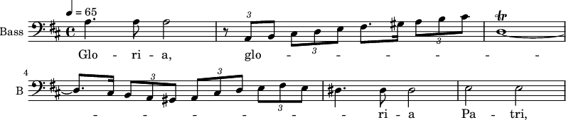 
\new Staff \with {
  midiInstrument = "violin"
  shortInstrumentName = #"B "
  instrumentName = #"Bass "
  } {
  \clef bass \relative c {  
   \time 4/4 \key d \major 
	\override TupletBracket.bracket-visibility = ##f
        \tempo 4 = 65
	a'4. a8 a2
        \tuplet 3/2 { r8 a, b }  \tuplet 3/2 { cis8 d e } fis8. gis16 \tuplet 3/2 { a8 b cis }
	d,1\trill~
        d8. cis16 \tuplet 3/2 4 { b8 a gis  a8 cis d  e8 fis e }
%5
	dis4. dis8 dis2 |
	e2 e
  }  }
 \addlyrics { 
              Glo -- ri -- a,
        glo -- _ _ _ _ _ _ _ _ _ _ _ _ _ _ _ _ _ _ _ _ _ ri -- a Pa -- tri,
            }
