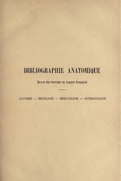 Fichier:Biographie anatomique (1893) T1 I. A.pdf