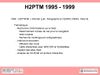 H2PTM (1989-2012) Historique Diapositive06.jpg