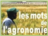 Pour lire les Mots de  l'Agronomie (fr)