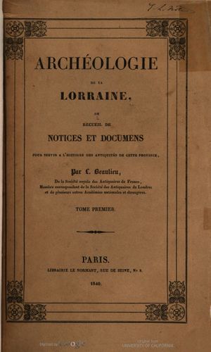 Archéologie lorraine (1840) Beaulieu Tome 1, HT page 9.jpg