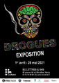 Affiche expo drogues BU Lettres 2021.png